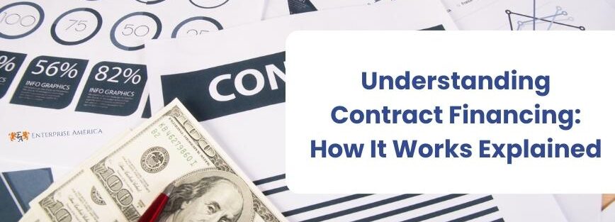 Understanding Contract Financing