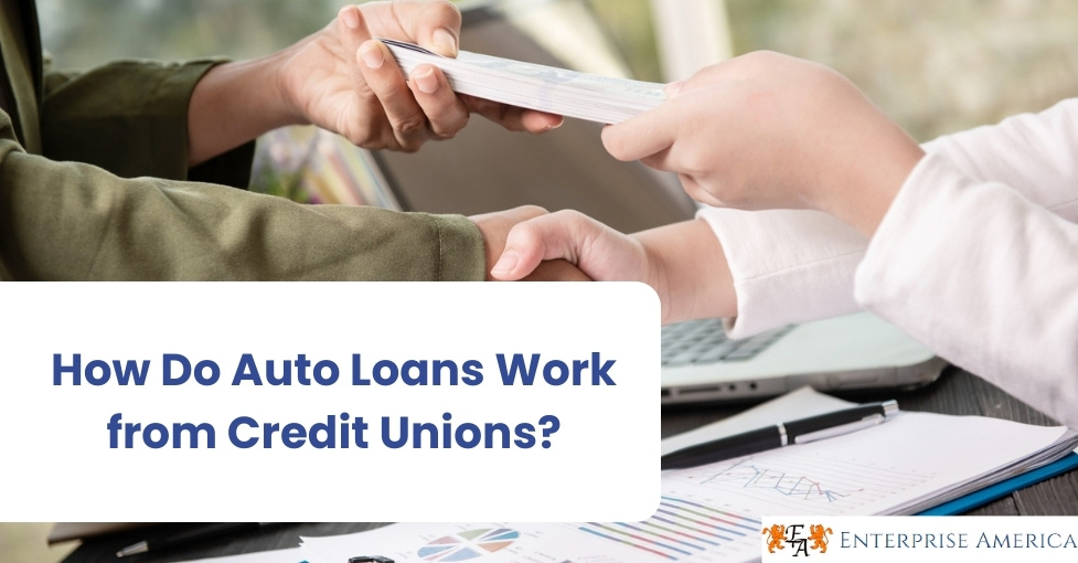 Auto Loans Work from Credit Unions