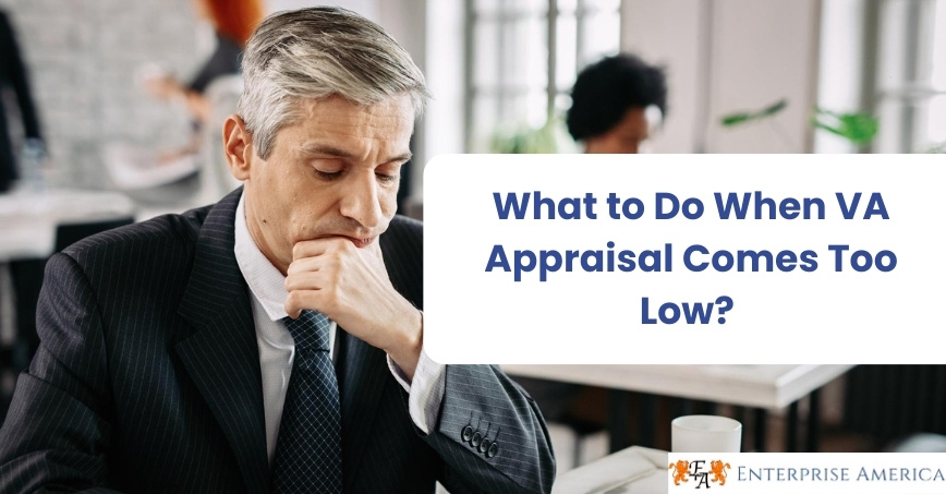 What to do when VA Appraisal Comes Too Low