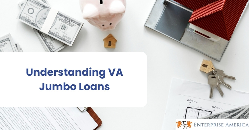 What is VA Jumbo Loans?